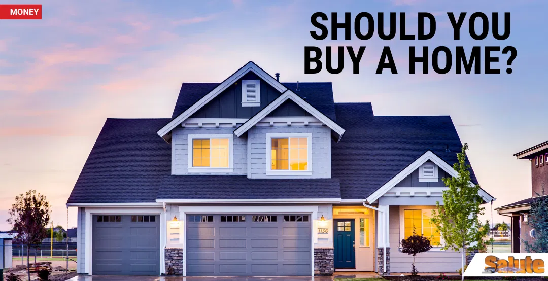 Should You Buy a Home?