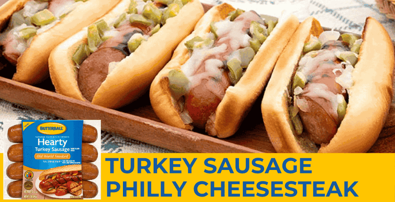 A plate of Philly Cheesesteaks with Butterball's Turkey Sausage