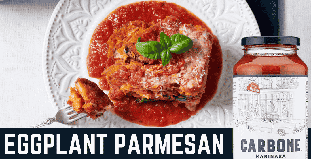 A beautiful dish of Carbone's Eggplant Parmesan