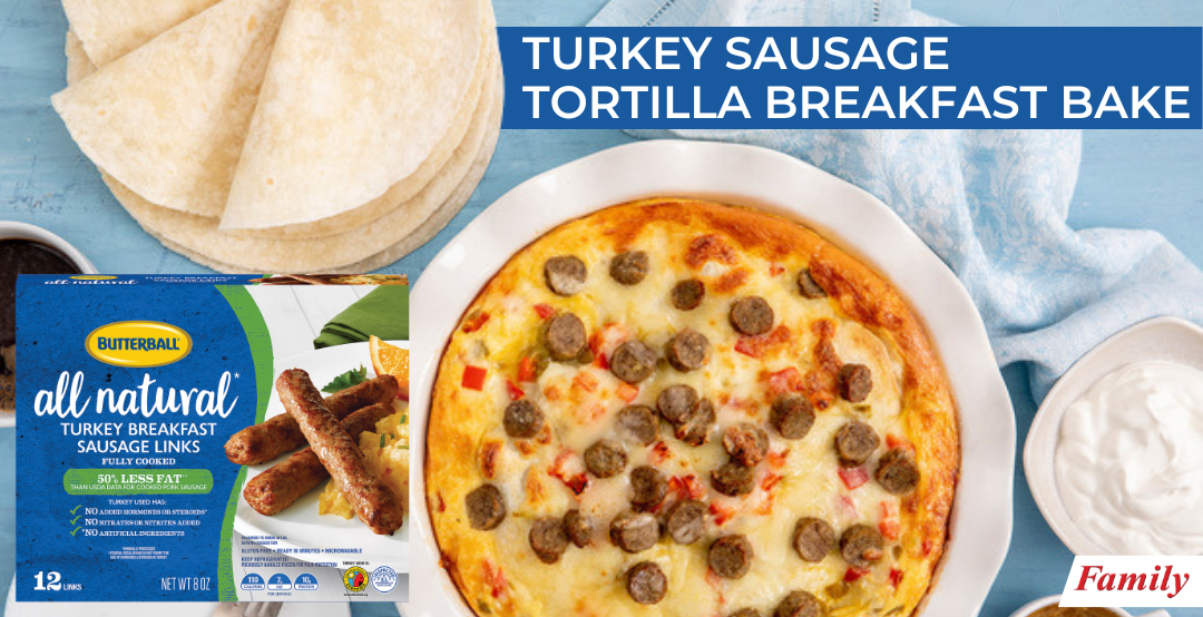 Turkey Sausage Tortilla Breakfast Bake