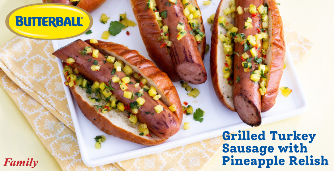 Grilled Turkey Sausage with Pineapple Relish